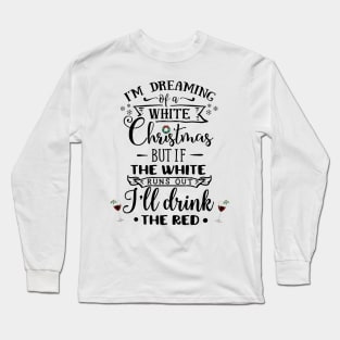 White Christmas Red Wine Long Sleeve T-Shirt